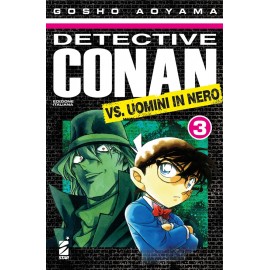 DETECTIVE CONAN VS UOMINI IN NERO n. 3